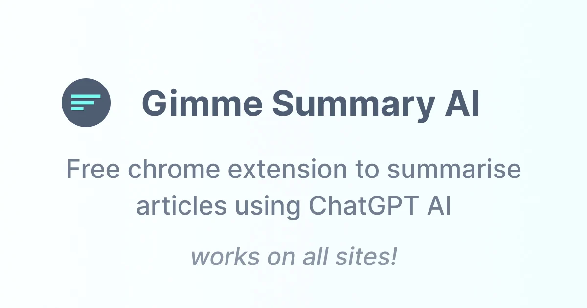 Gimme Summary AI