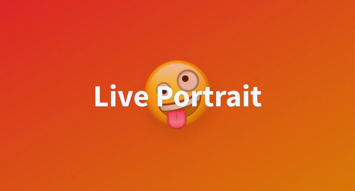 Live Portrait