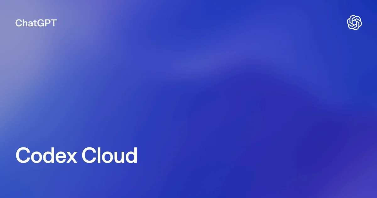 Codex Cloud — облачный агент для задач разработки