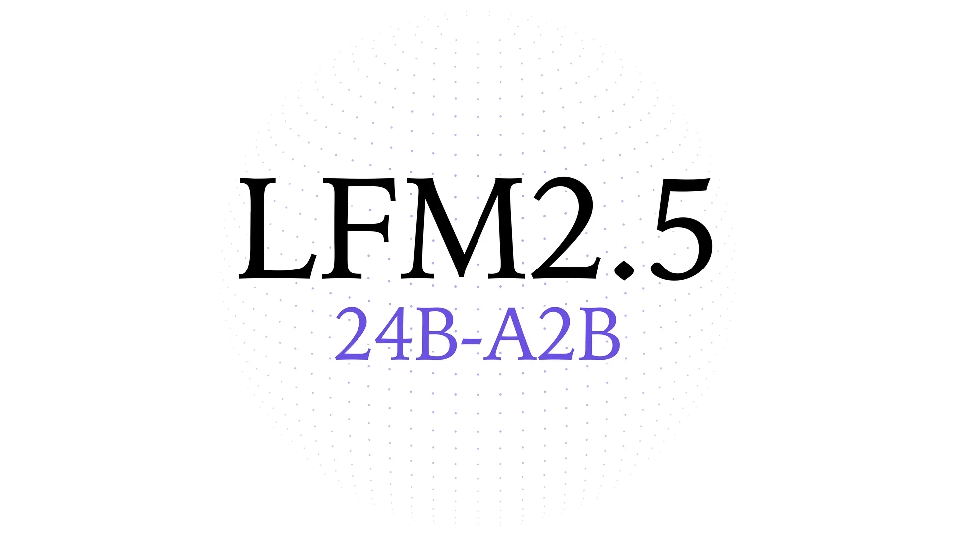 LFM2.5-24B-A2B — модель для ИИ-агентов