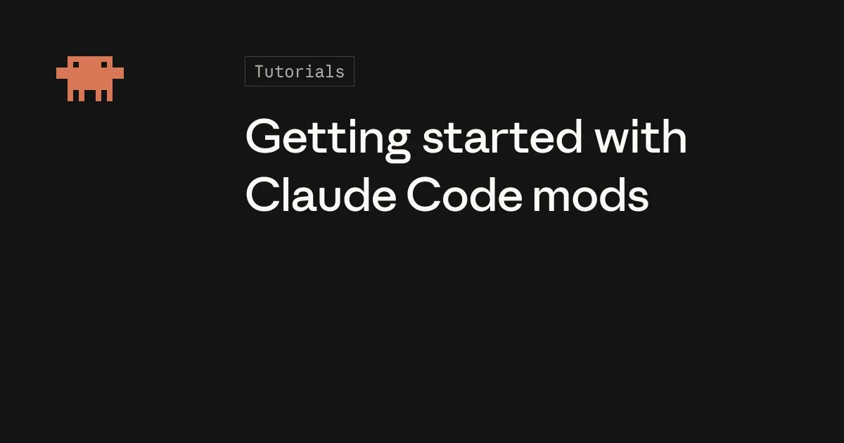 Anthropic выпустила руководство по модам для Claude Code